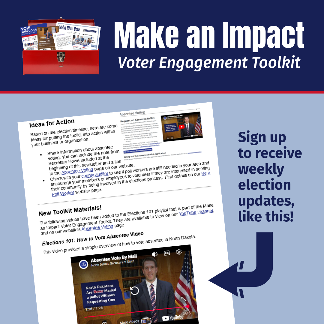 Make an Impact Voter Engagement Toolkit with toolbox graphic containing printed election resources. There's a screenshot of the newsletter with Sign up to receive weekly updates.